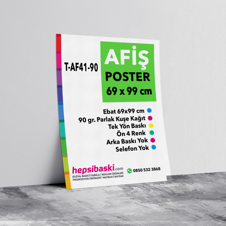 69x99 cm  Afiş 90 gr. Parlak Kuşe Tek Yön Renkli Baskı